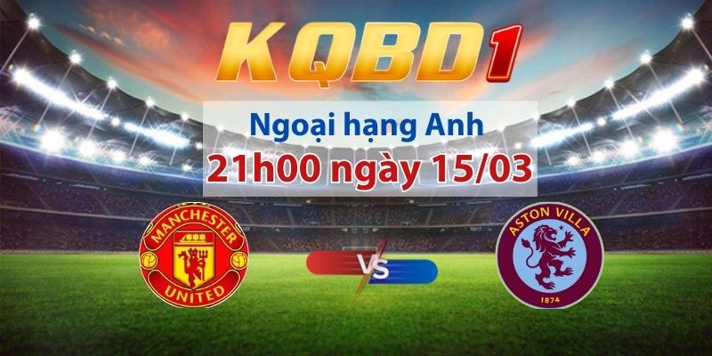 Man Utd vs Aston Villa
